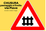 Immagine per Chiusura passaggio a livello di via Piave